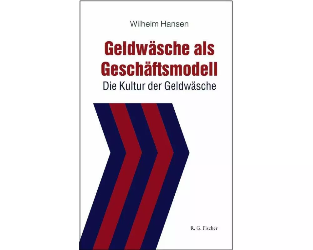 Geldwäsche als Geschäftsmodell