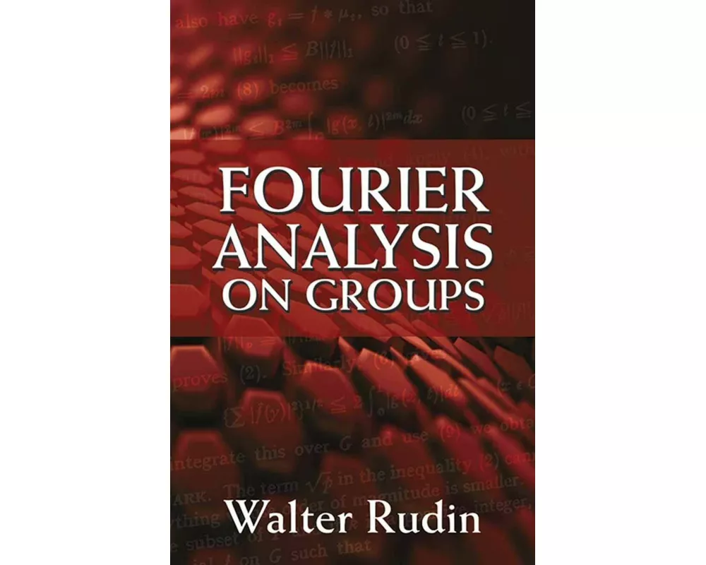 Fourier Analysis On Groups