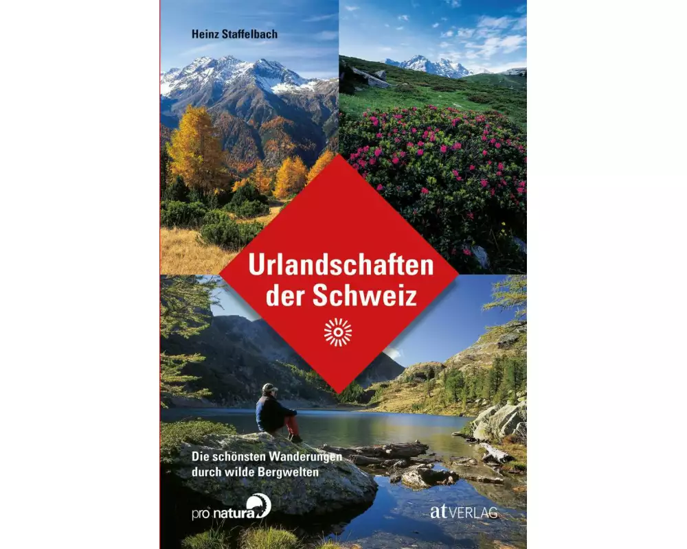 Urlandschaften der Schweiz