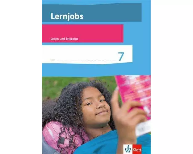 Lernjobs. Lesen und Literatur 7. Schuljahr