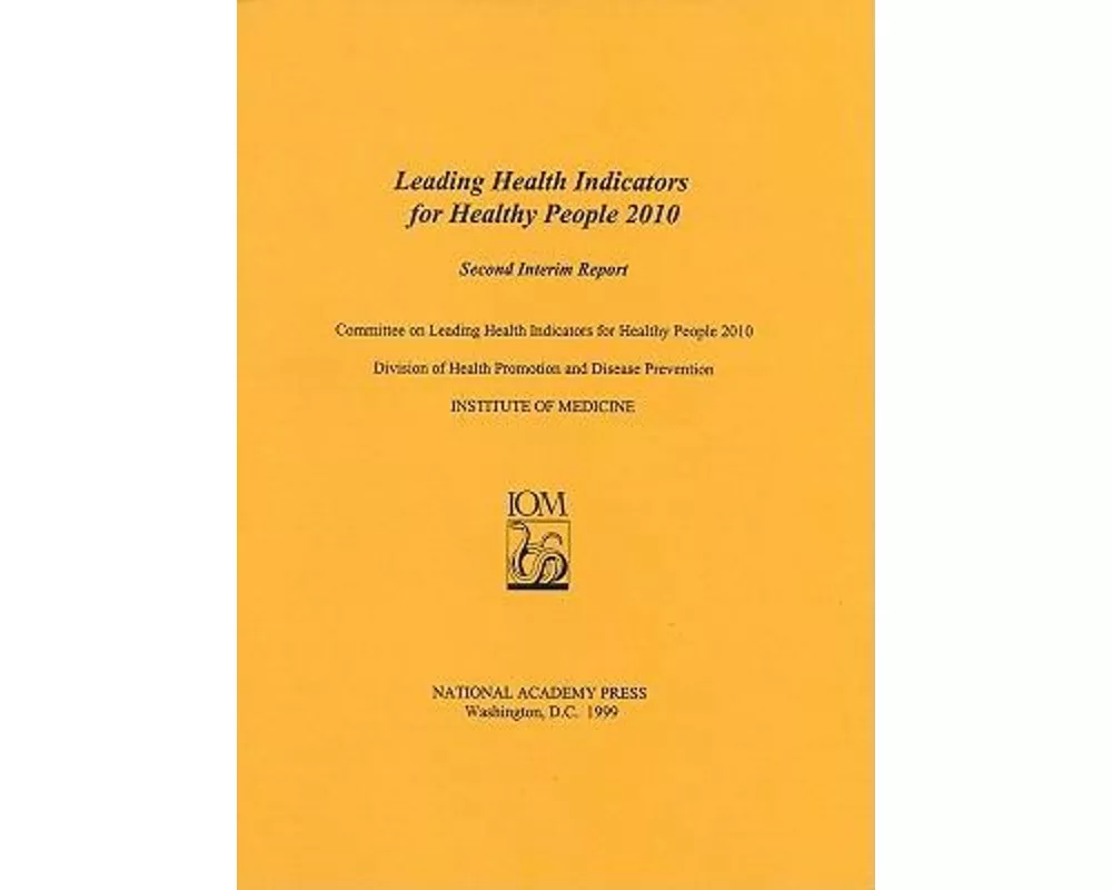 Leading Health Indicators for Healthy People 2010