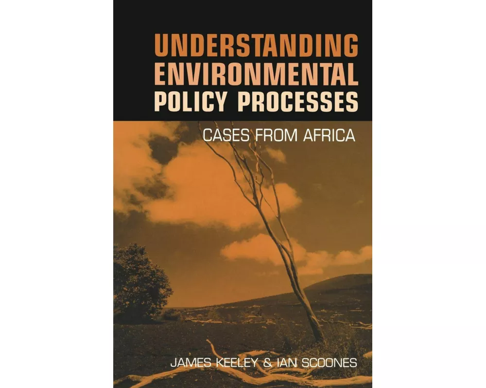 Understanding Environmental Policy Processes