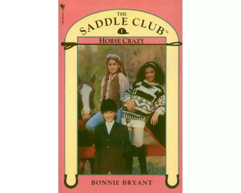 Saddle Club Book 1: Horse Crazy
