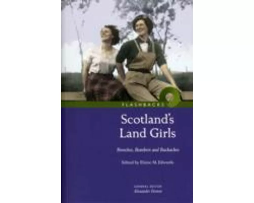 Scotland's Land Girls