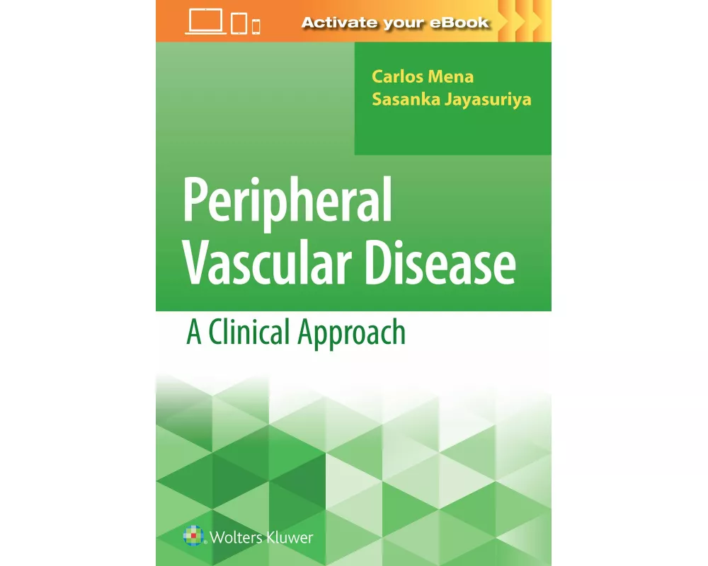 Peripheral Vascular Disease: A Clinical Approach