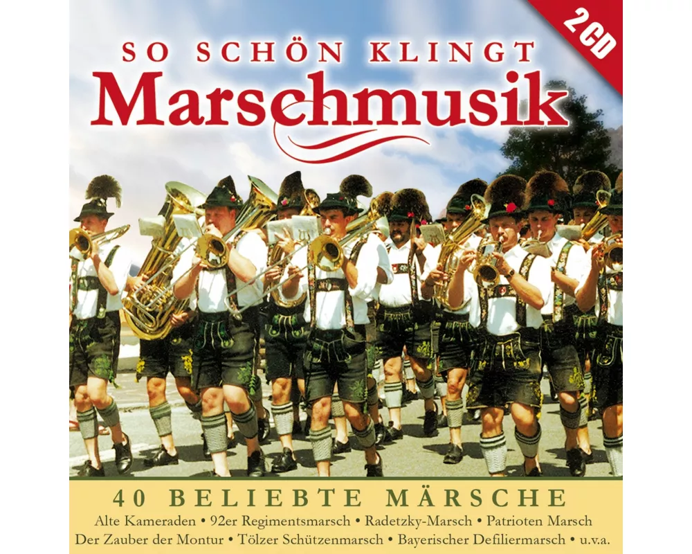So schön klingt Marschmusik-40 beliebte Märsche