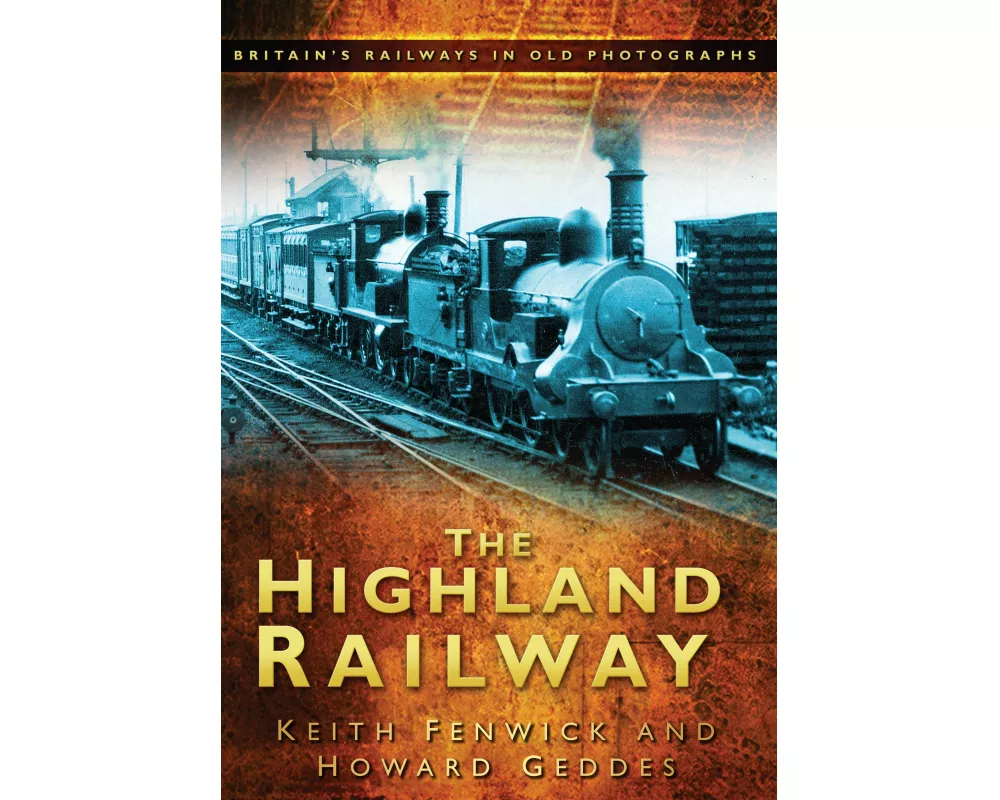 The Highland Railway