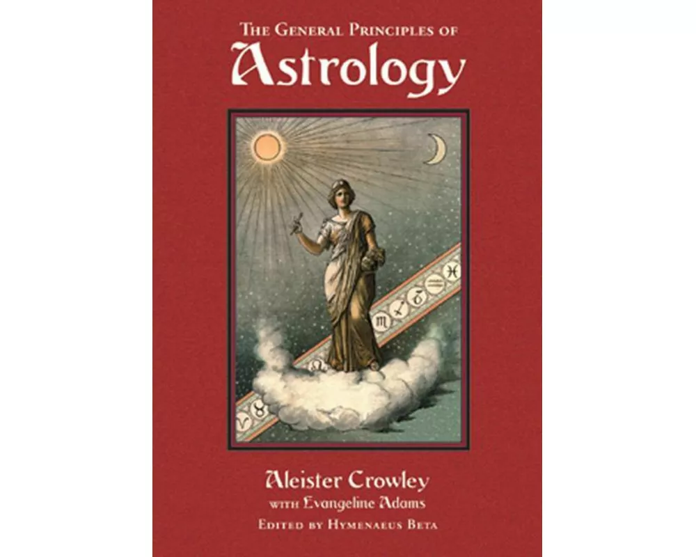 General Principles of Astrology
