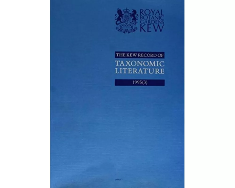 The Kew Record of Taxonomic Literature Relating to Vascular Plants