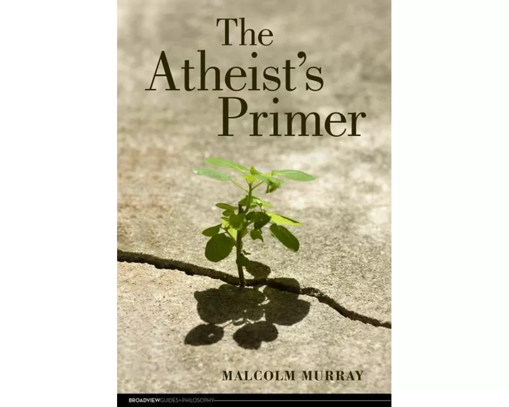 The Atheist's Primer