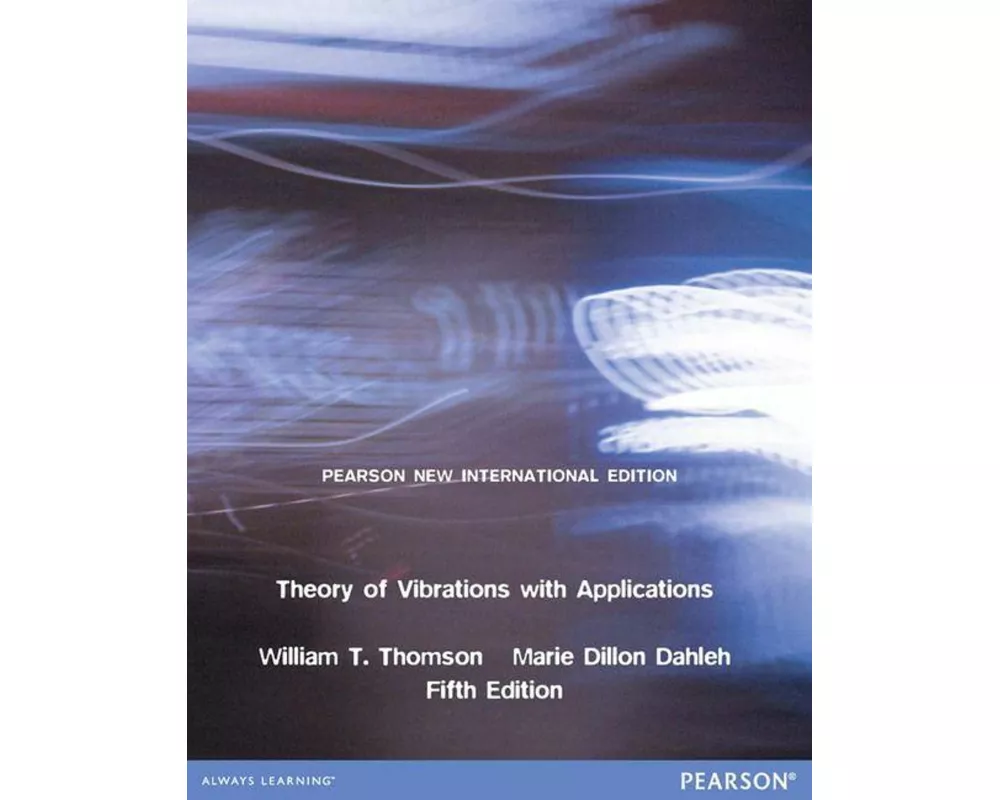 Theory of Vibrations with Applications