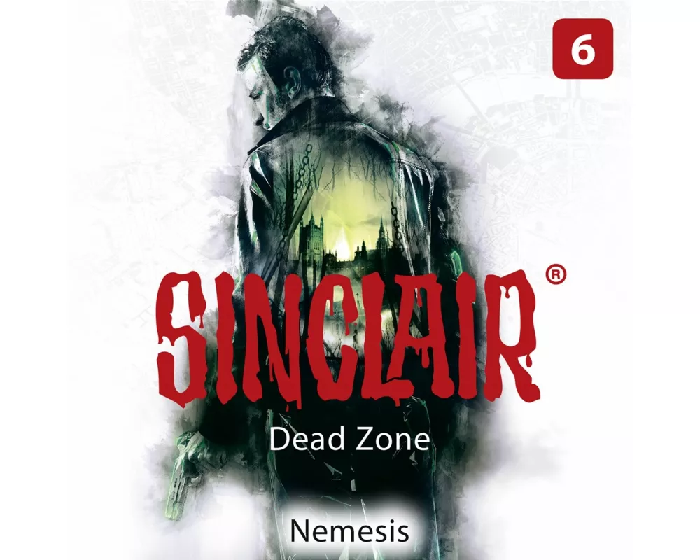 SINCLAIR - Dead Zone: Folge 06