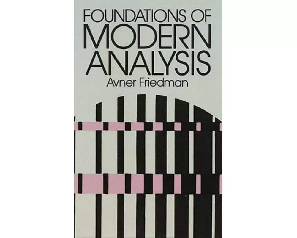 Foundations of Modern Analysis