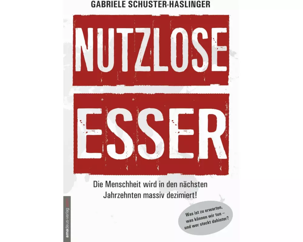 Nutzlose Esser