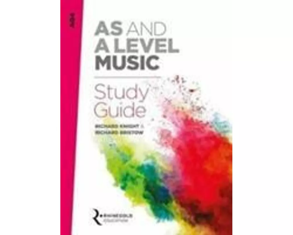 AQA AS and A Level Music Study Guide