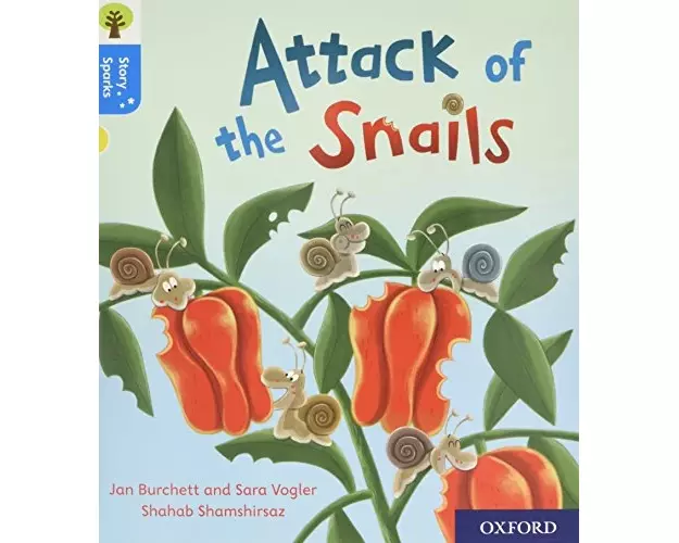 Oxford Reading Tree Story Sparks: Oxford Level 3: Attack of the Snails