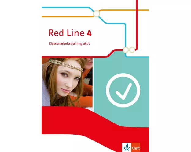 Red Line 4. Klassenarbeitstraining aktiv! 8. Schuljahr. Ausgabe 2014