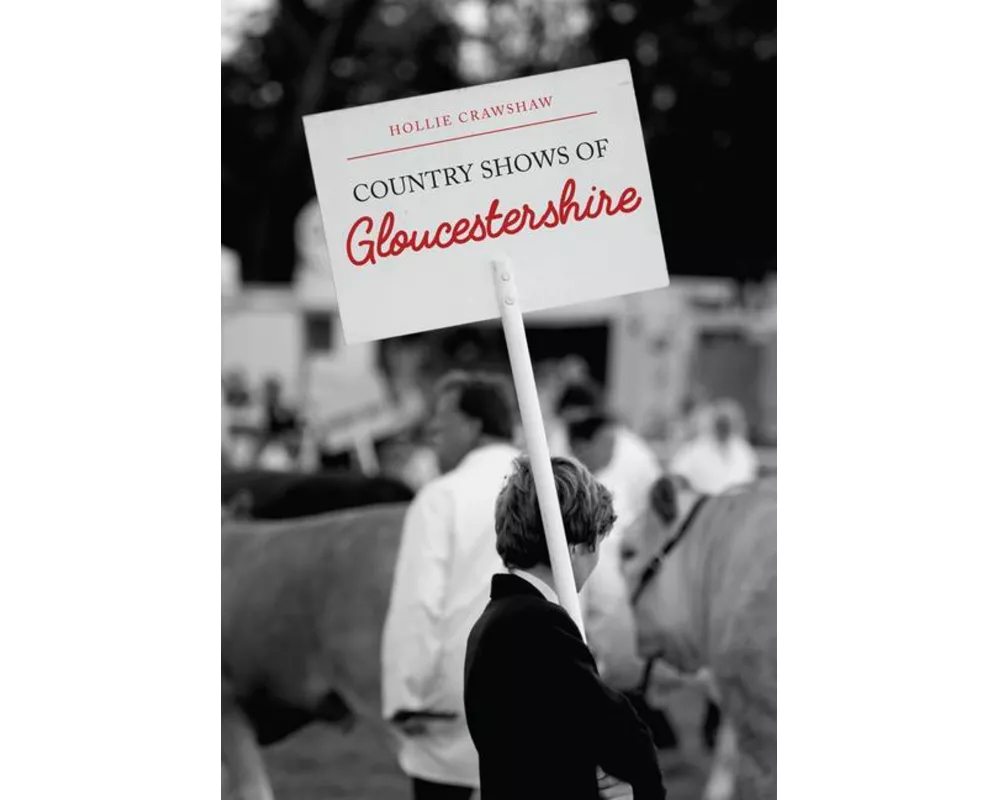Country Shows of Gloucestershire