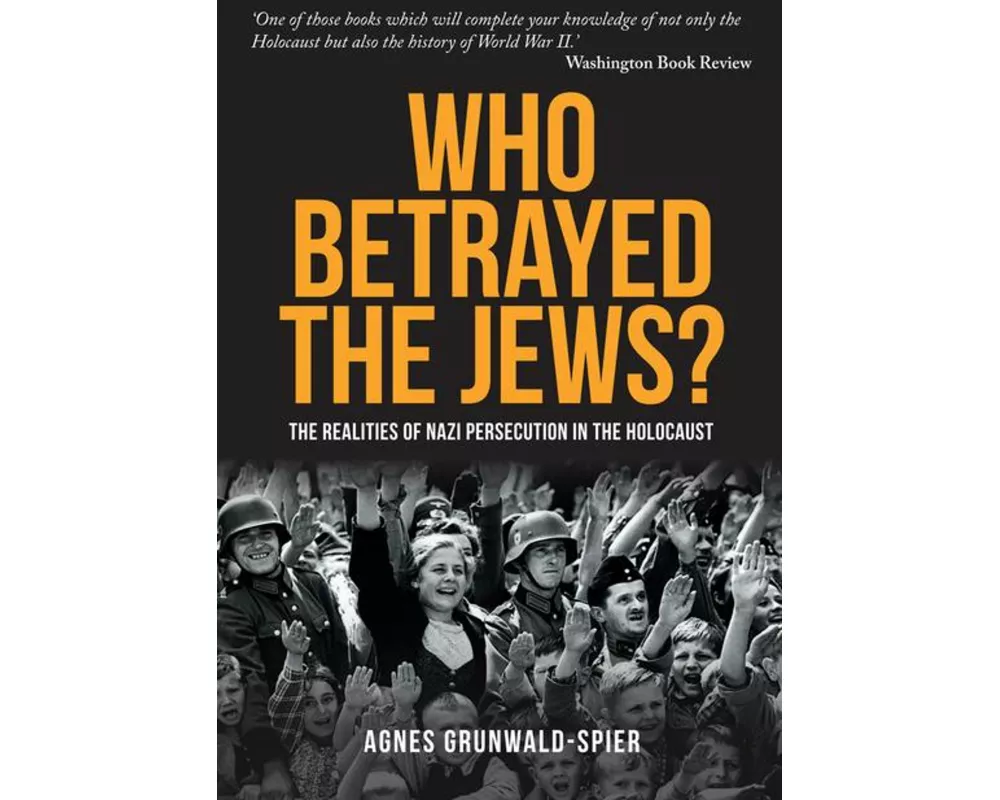 Who Betrayed the Jews?