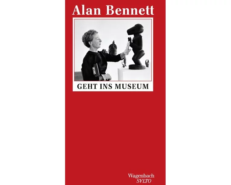 Alan Bennett geht ins Museum