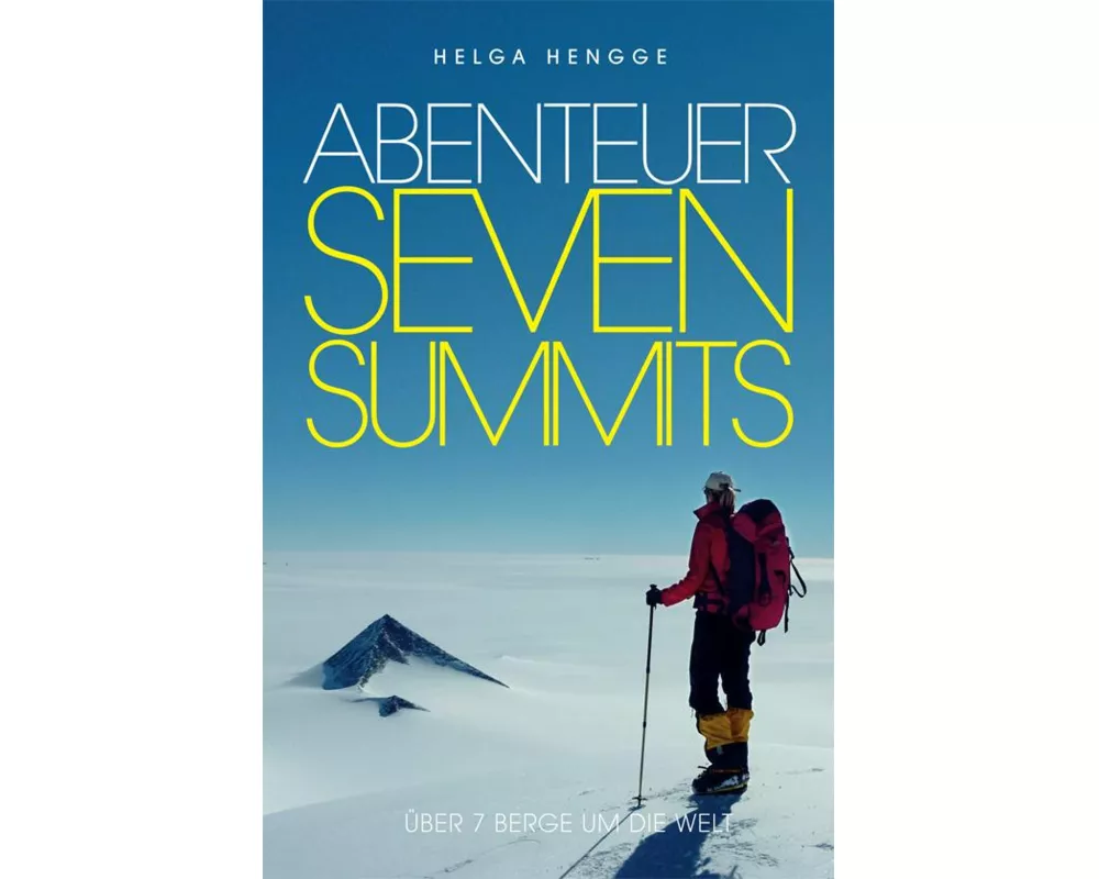 Abenteuer Seven Summits