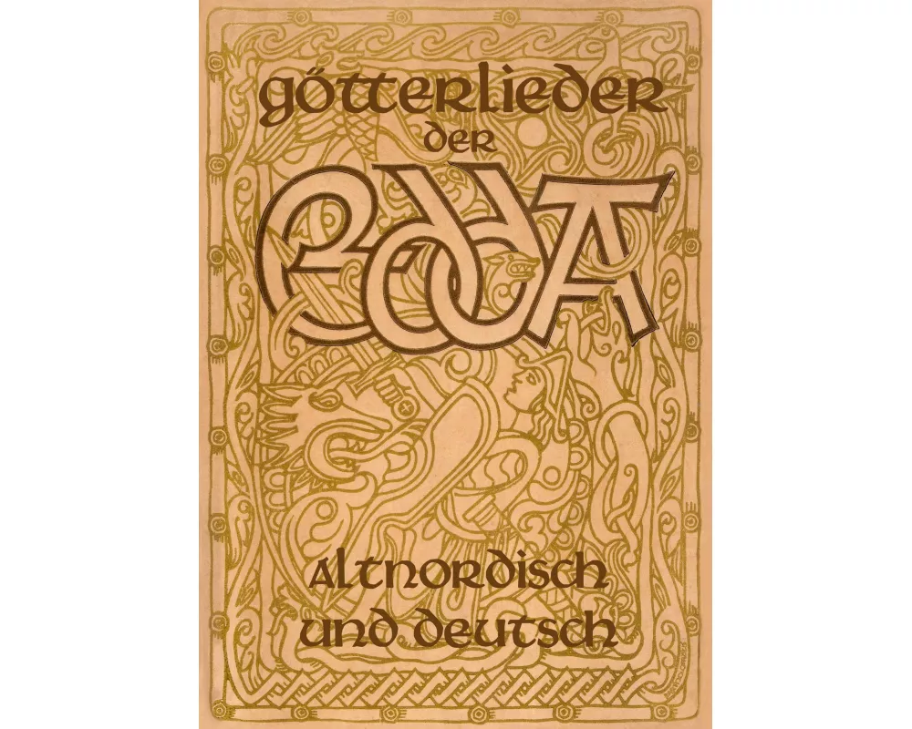 Götterlieder der Edda - Altnordisch und deutsch
