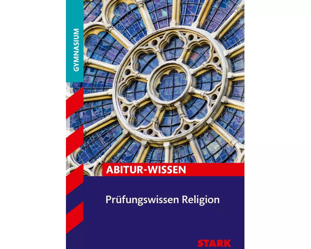 Prüfungswissen Religion Oberstufe
