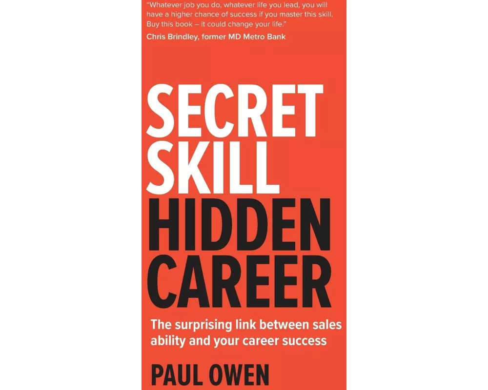 Secret Skill, Hidden Career