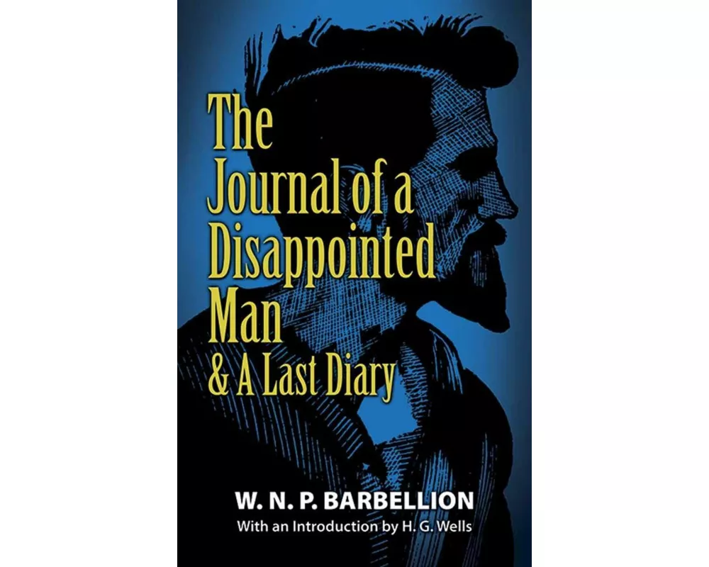 The Journal of a Disappointed Man