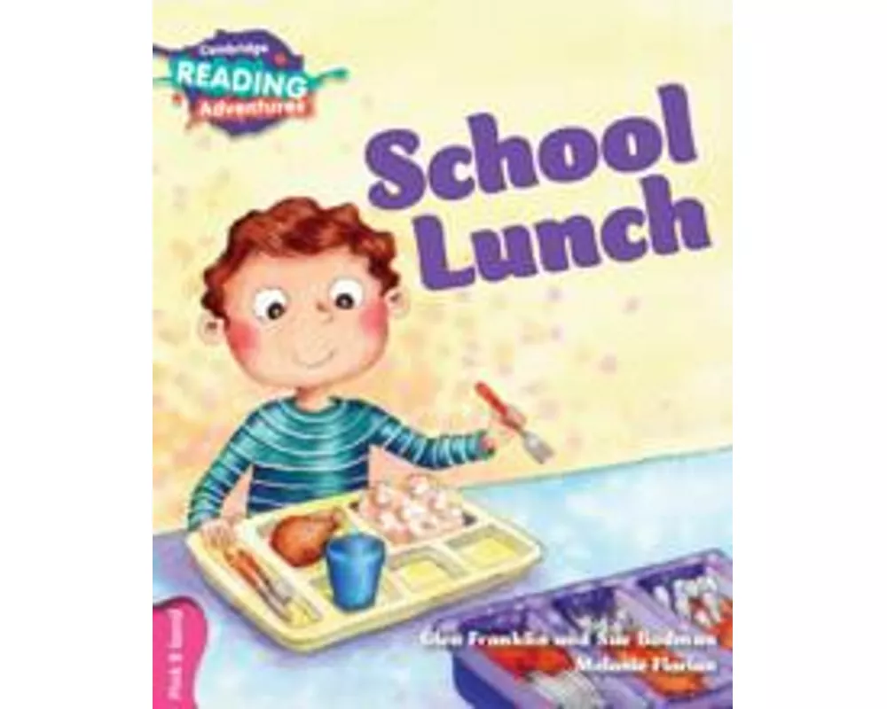 Cambridge Reading Adventures School Lunch Pink B Band
