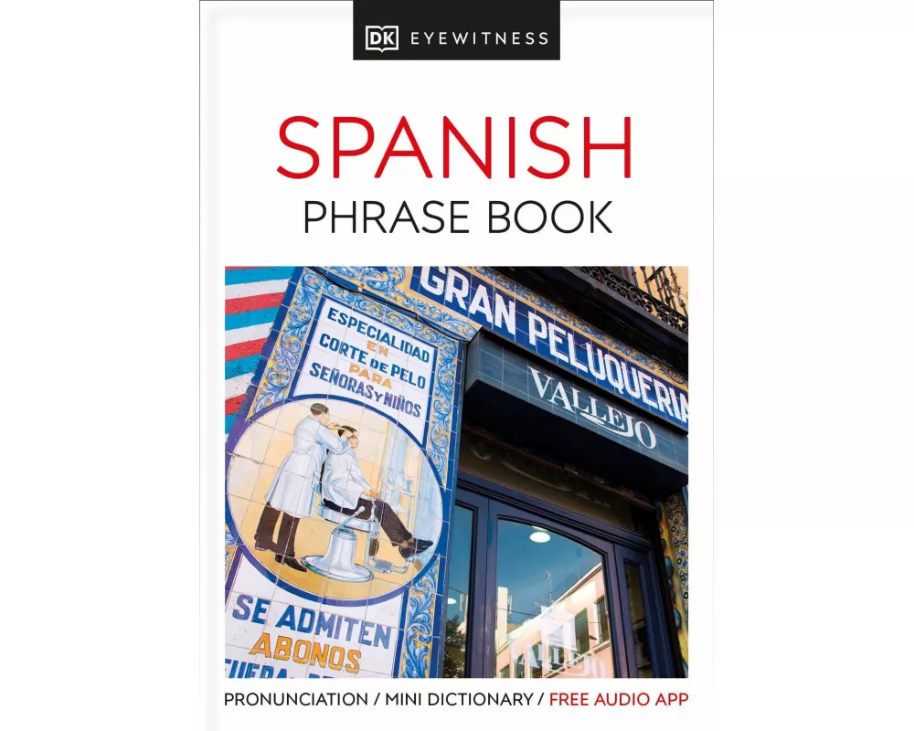 Eyewitness Travel Phrase Book Spanish