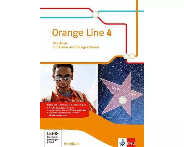 Orange Line 4. Workbook mit Audios und Übungssoftware. Grundkurs. Klasse 8. Ausgabe 2014