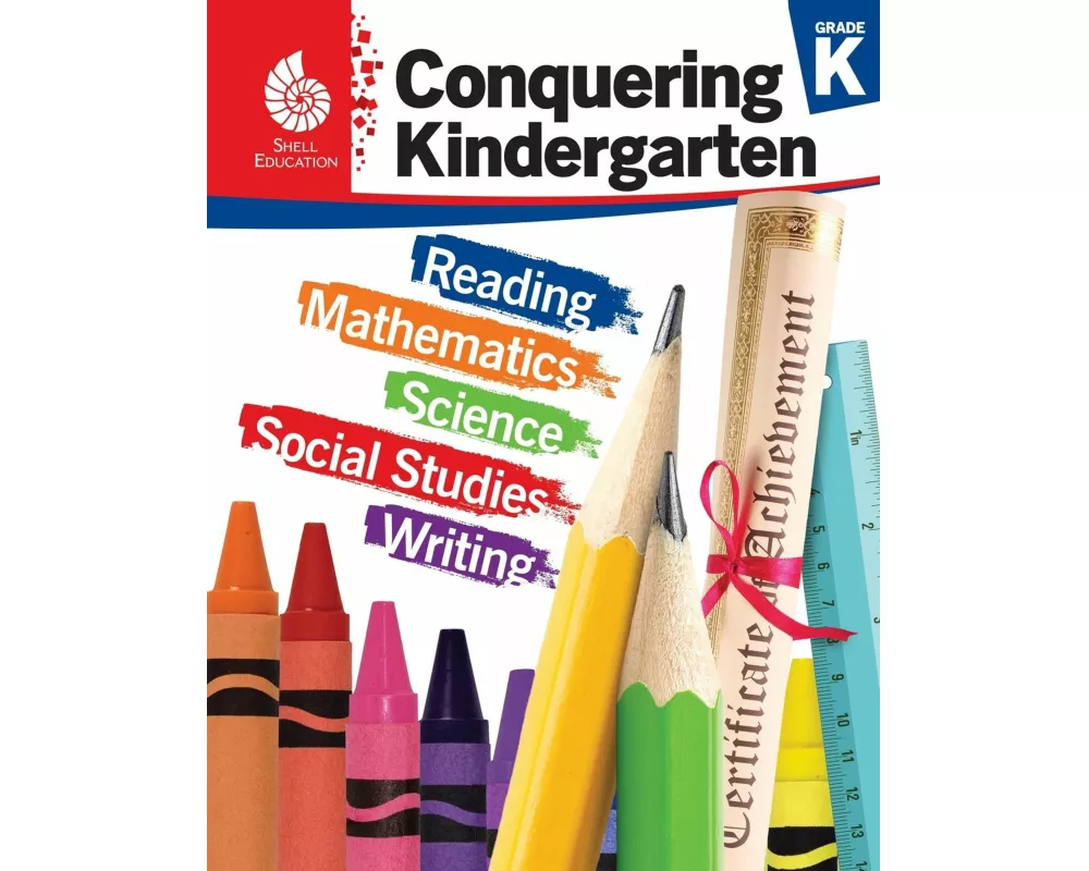 Conquering Kindergarten