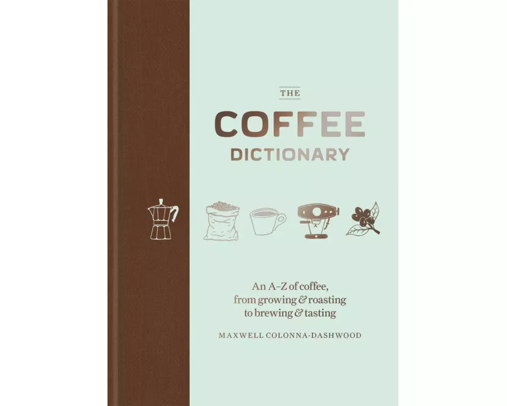 The Coffee Dictionary