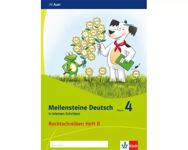 Meilensteine Deutsch in kleinen Schritten. Heft 2. Klasse 4. Rechtschreiben. Ausgabe ab 2017