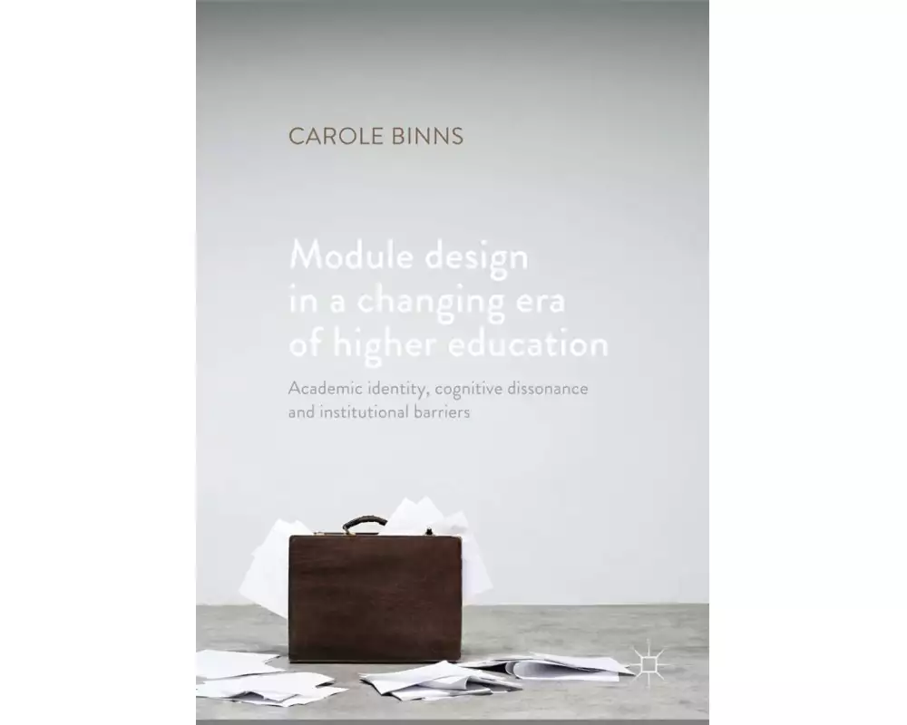 Module Design in a Changing Era of Higher Education