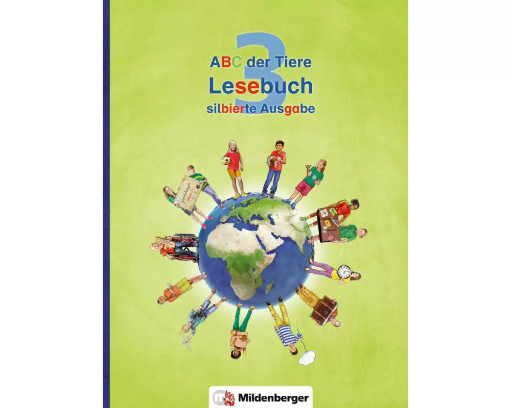 ABC der Tiere 3 - Lesebuch, silbierte Ausgabe. Neubearbeitung
