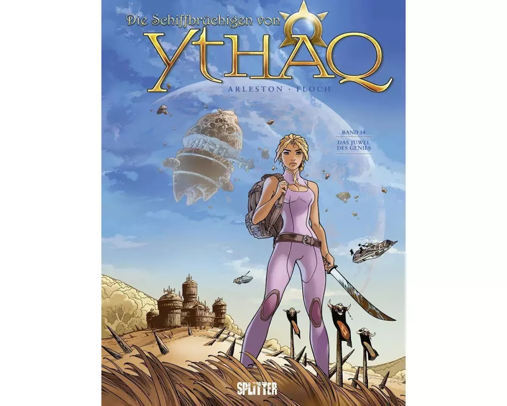 Die Schiffbrüchigen von Ythaq 14. Das Juwel des Genies