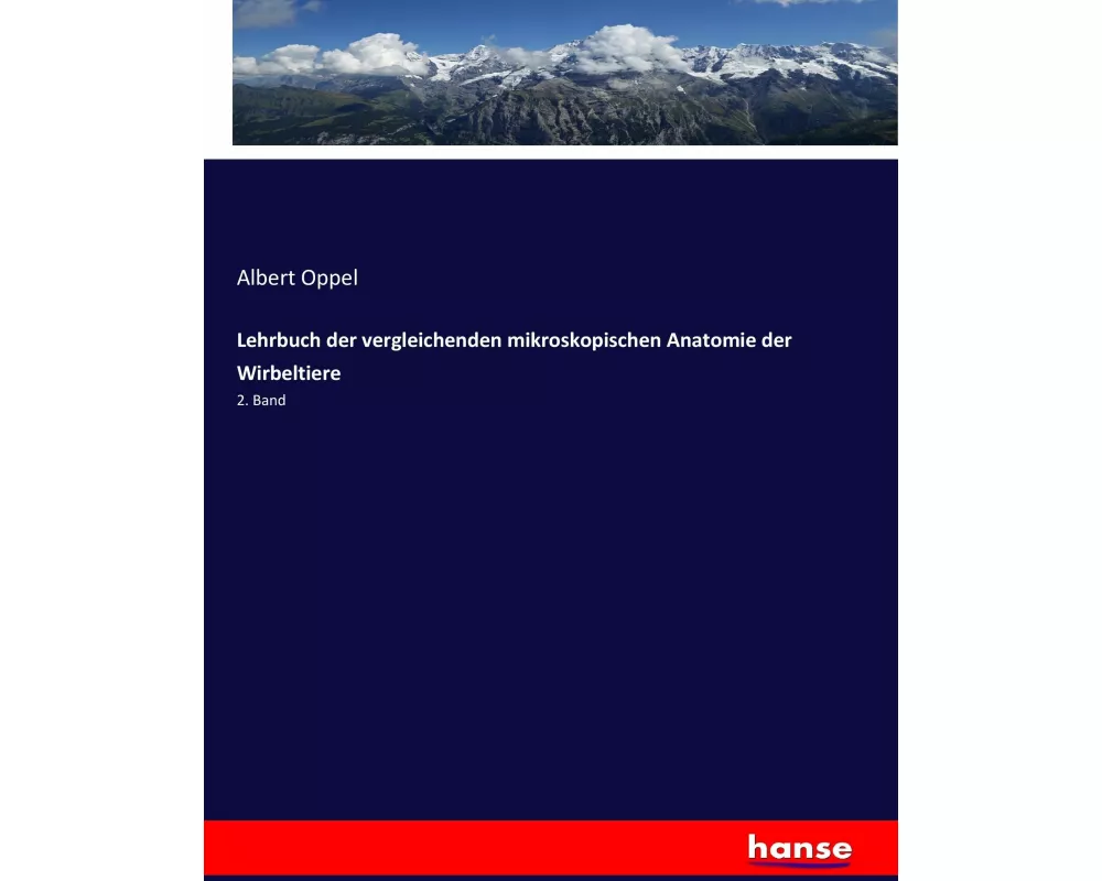 Lehrbuch der vergleichenden mikroskopischen Anatomie der Wirbeltiere