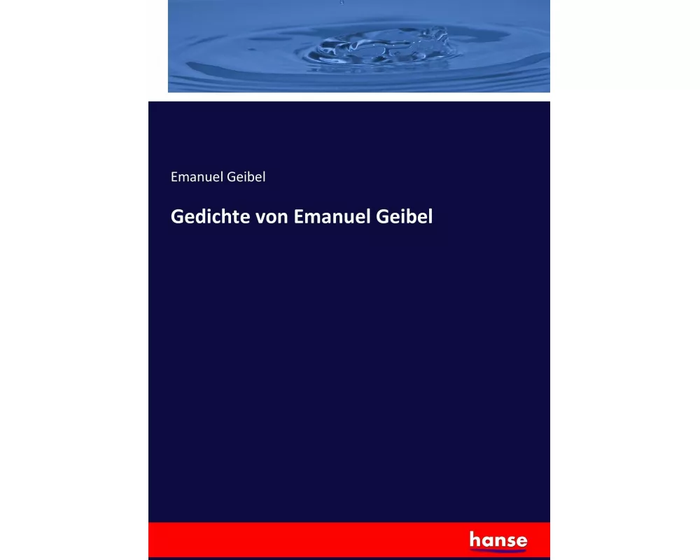 Gedichte von Emanuel Geibel