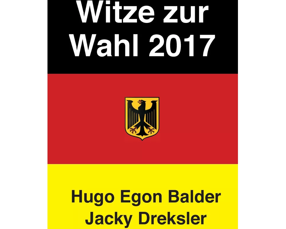 Witze zur Wahl 2017