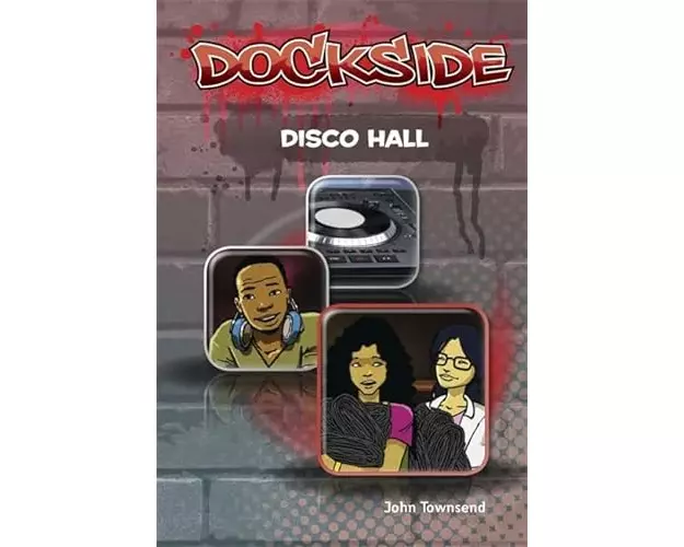 Dockside: Disco Hall (Stage 3 Book 8)