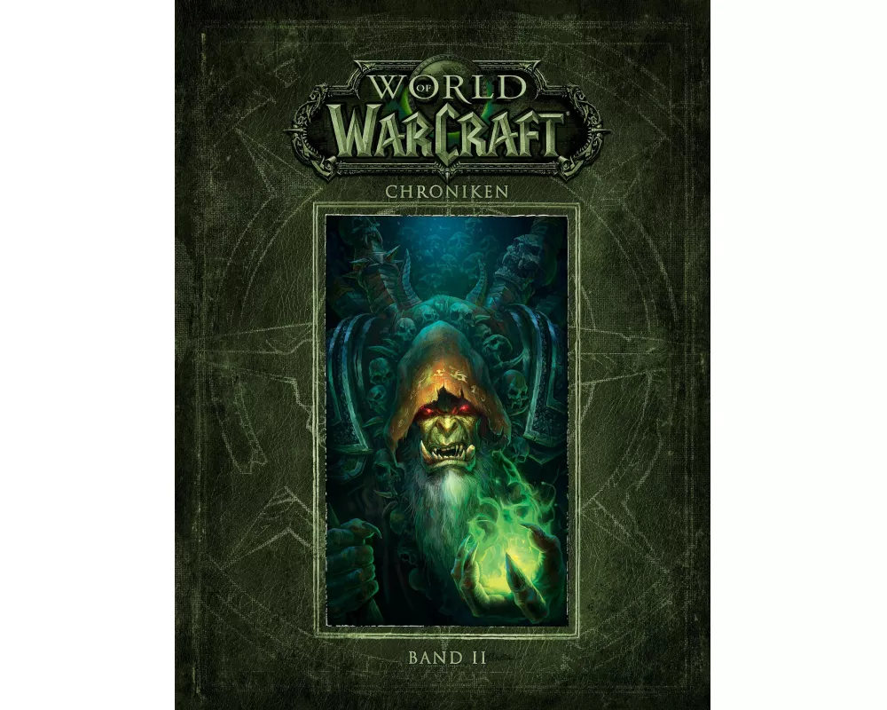 World of Warcraft: Chroniken Bd. 2
