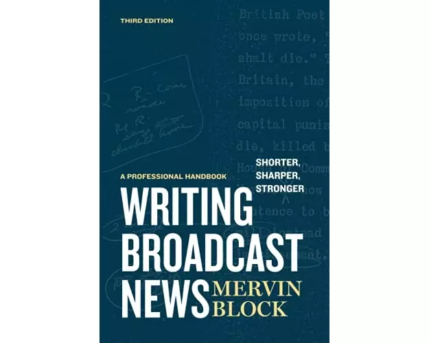 Writing Broadcast News — Shorter, Sharper, Stronger
