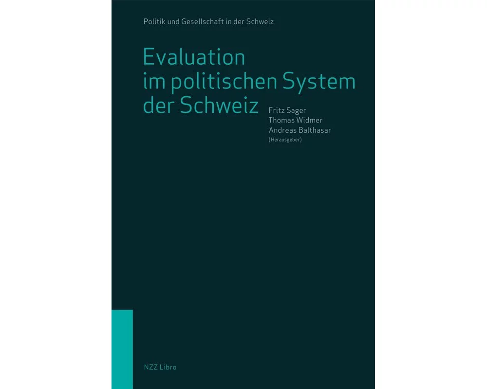 Evaluation im politischen System der Schweiz