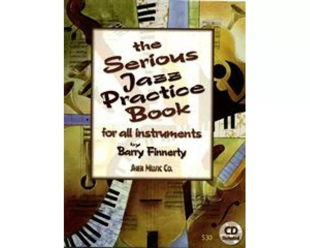 Serious Jazz Practice Book