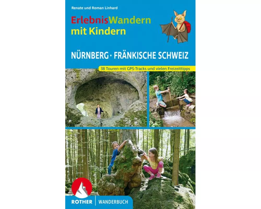 ErlebnisWandern mit Kindern Nürnberg - Fränkische Schweiz
