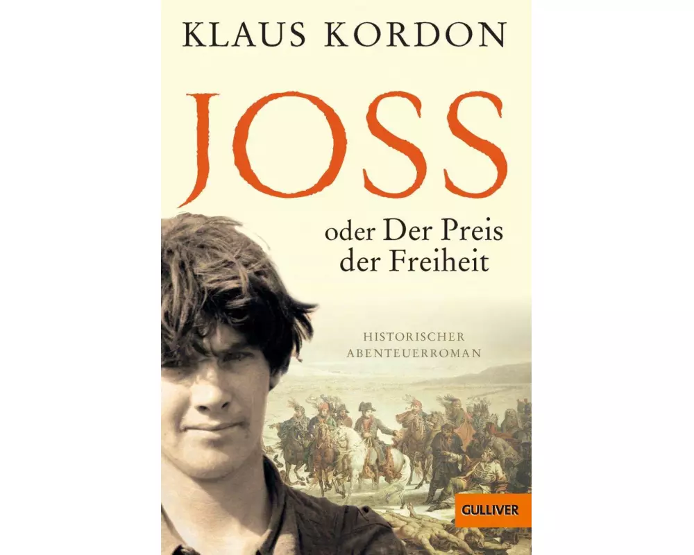 Joss oder Der Preis der Freiheit