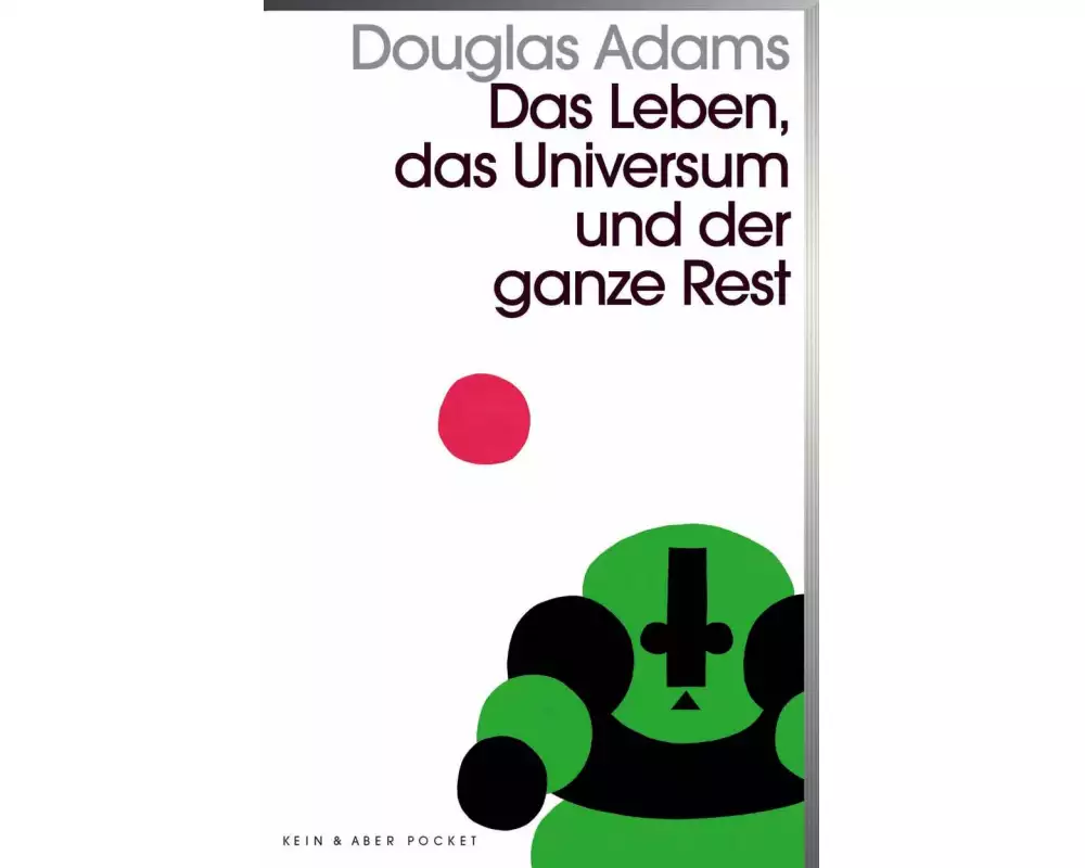 Das Leben, das Universum und der ganze Rest
