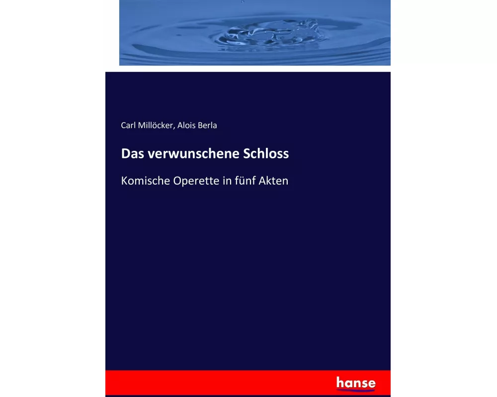 Das verwunschene Schloss